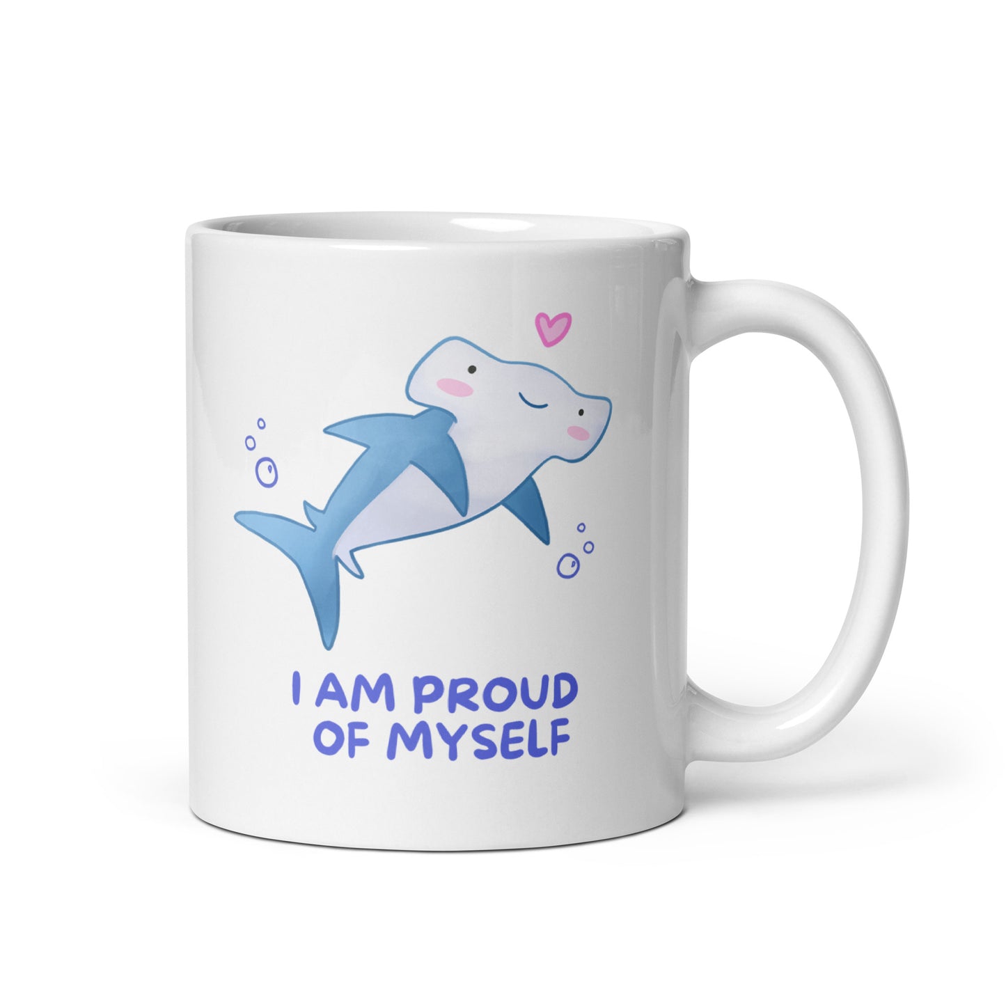 I am Proud of Myself Hammerhead Shark mug