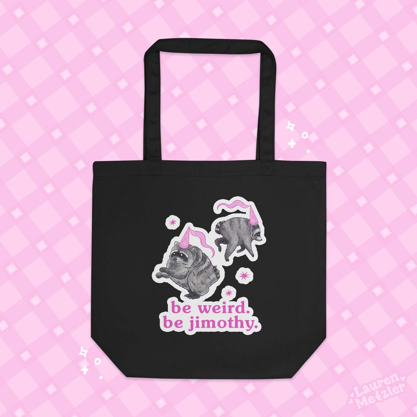 "Be Weird. Be Jimothy" Eco Tote Bag