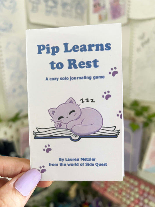 Pip Learns to Rest ~ a cozy solo RPG journal game